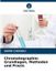 Chromatographie: Verlag Unser Wissen Chromatographie: Grundlagen, Methoden und Praxis
