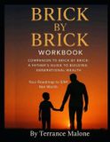 Brick Dear Legacy Brick by Brick; The Workbook Paperback