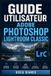 GUIDE Libri GmbH Guide Utilisateur Adobe Photoshop Lightroom Classic