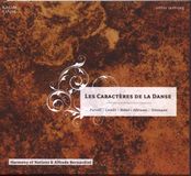 PIAS Nederland Harmony Of Nations Baroque Orchestra, Alfredo Bernardini - Les Caracteres De La Danse (CD)
