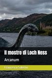 Il mostro di Loch Ness: Arcanum