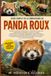 GUIDE Panda GUIDE COMPLET DE LA CONNAISSANCE DU PANDA ROUX