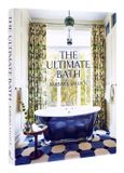 The Rizzoli International Publications The Ultimate Bath