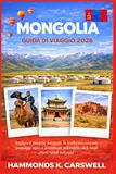 MONGOLIA GUIDA DI VIAGGIO2026