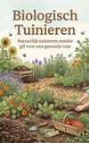 Biologisch Andries B.V. Biologisch Tuinieren