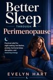 Better Sleep Through Perimenopause
