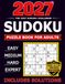 Sudoku Puzzle Book for Adults: Easy, Medium, Hard & Expert Levels • Full Solutions Included • Large Print Edition