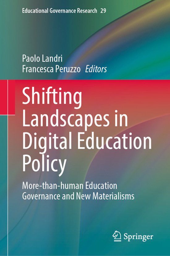 Shifting Springer Nature Educational Governance Research29- Shifting Landscapes in Digital Education Policy
