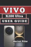 Vivo X200 Ultra User Guide