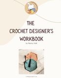 The Crochet Designer's Workbook