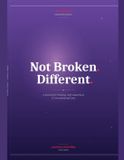 Not Amanda M Houghton Not Broken. Different. A Journal for Healing, Self-Awareness & Unconditional Love Paperback