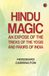 Hindu Magic: An Expose of the Tricks of the Yogis and Fakirs of India