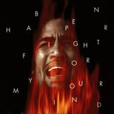 fight Ben Harper Fight For Your Mind