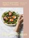 Hungry Bol Hungry Woman: Eating for good health, happiness and hormones Hardcover