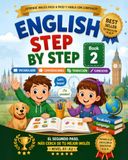 English Step by Step for Spanish Speakers (A2 Series): Book 2