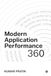 Modern Application Performance 360