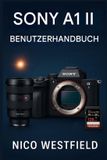 Sony A1 II Benutzerhandbuch