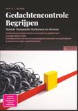 Gedachtencontrole Begrijpen: Mentale Manipulatie Herkennen en Afweren