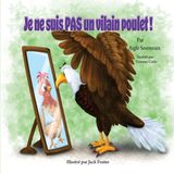 Je Libri GmbH Je ne suis PAS un vilain poulet !