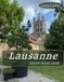 Lausanne: Cool Pictures That Create An Idea For You About - Perfect Gift for tourism & travel lovers.....Relaxing & Meditation.