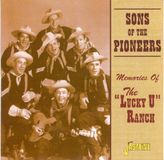 Memories Sons Of The Pioneers - Memories Of The 'Lucky U' Ranch (CD)
