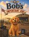 Bob's Important Job