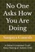 No One Asks How You Are Doing: A Father's Unspoken Truth About Raising an Autistic Child