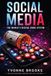 Social Media: The World's Digital Drug System