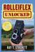 Rolleiflex Unlocked: The Complete Beginner's Guide to Buying, Identifying & Shooting Your First Classic Twin Lens Reflex Camera, 120 Film & 6×6 Medium Format Photography