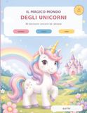 Il Magico mondo degli Unicorni
