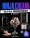 NINJA CREAMi: 60 Recettes Ultra Protéinées