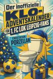 Der 1. FC Lok Leipzig Der inoffizielle Klo-Adventskalender für 1. FC Lok Leipzig-Fans
