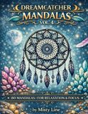 Dreamcatcher Mandalas, Volume 4