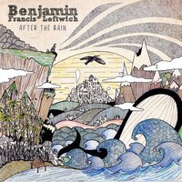 After The Rain - Benjamin Francis Leftwich - CD