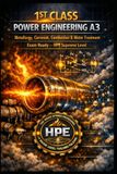 1ST CLASS POWER ENGINEERING A3 — Metals Under Fire — Industrial Heat, Corrosion & Chemistry: Exam Ready — HPE Supreme Level