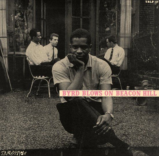 Donald Byrd - Byrd Blows On Beacon Hill (LP) - Mono - 180g - Jazz