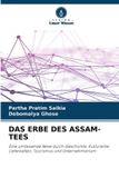 DAS Verlag Unser Wissen Das Erbe Des Assam-Tees