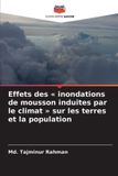 Effets Editions Notre Savoir Effets des inondations de mousson induites par le climat sur les terres et la population
