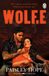 Wolf.e: Soldiers of Bedlam Wolf.e Paperback