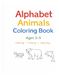 Alphabet Animals Coloring Book for Kids: Ages 3–5: Coloring • Tracing • Learning