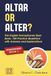 ALTAR or ALTER? The English Homophones Quiz Book