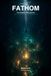 Fathom The Oceanic Mind Journal