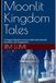 Moonlit Kingdom Tales: 15 Magical Bedtime Stories