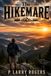 THE HIKEMARE: One Mountain. One Marriage. One Deadly Secret.