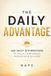 The Daily Advantage: 365 Daily Affirmations to Build Confidence, Discipline & Success