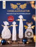 Die Engelmanufaktur: Dekorative Engel für die Weihnachtszeit