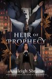 Heir Collins Heir of Prophecy: A Novel