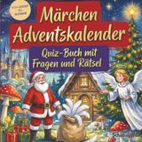 Schlauvento Interactive Märchen-Adventskalender: Quiz-Buch mit Fragen und Rätsel