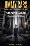 Teacher's Guide: Jimmy Cass Sidewalks and Street Lamps: Level 1