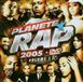 Planete Sony Planete Rap 2005/2 Dvd